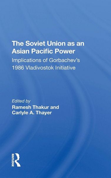 Produktbild: The Soviet Union As An Asianpacific Power