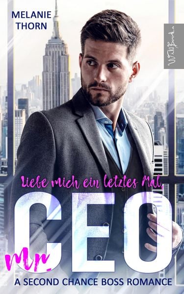 Produktbild: Liebe mich ein letztes Mal, Mr. CEO