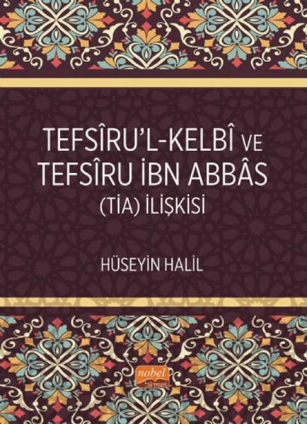 Produktbild: Tefsrul-Kelb ve Tefsru Ibn Abbas Tia Iliskisi
