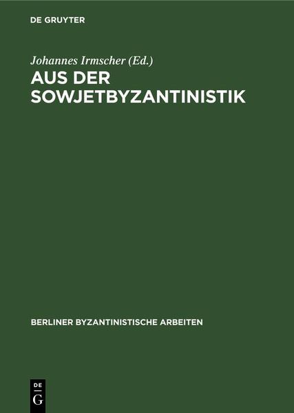 Produktbild: Aus der Sowjetbyzantinistik