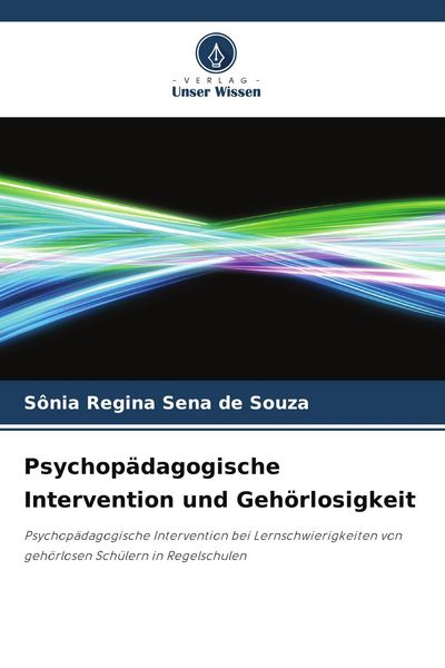 Produktbild: Psychop&auml;dagogische Intervention und Geh&ouml;rlosigkeit