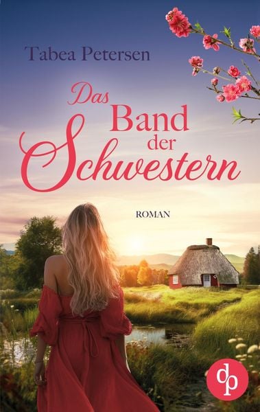 Das Band der Schwestern, Taschenbuch von Tabea Petersen, BoD - Books on Demand, 9783987789120