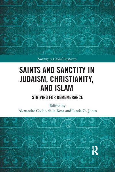 Produktbild: Saints and Sanctity in Judaism, Christianity, and Islam