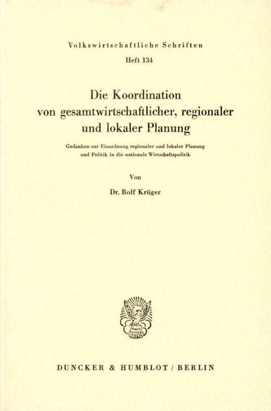 Produktbild: Die Koordination von gesamtwirtschaftlicher, regionaler und lokaler Planung.