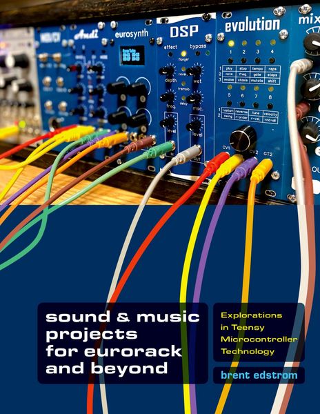 Produktbild: Sound & Music Projects for Eurorack and Beyond