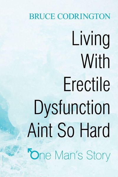 Produktbild: Living With Erectile Dysfunction Aint So Hard