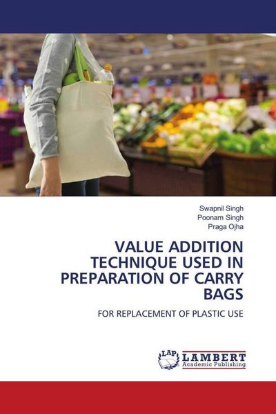 Produktbild: VALUE ADDITION TECHNIQUE USED IN PREPARATION OF CARRY BAGS