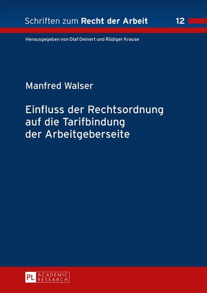 Produktbild: Einfluss der Rechtsordnung auf die Tarifbindung der Arbeitgeberseite