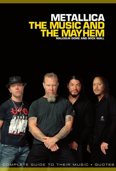 Produktbild: Metallica: The Music And The Mayhem