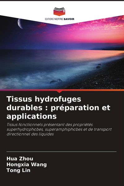 Produktbild: Tissus hydrofuges durables : pr&eacute;paration et applications