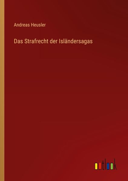 Produktbild: Das Strafrecht der Isl&auml;ndersagas