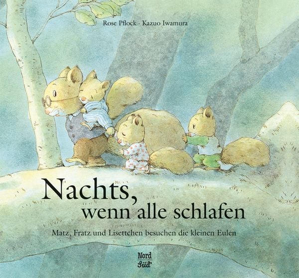 Nachts, wenn alle schlafen, Gebundene Ausgabe von Kazuo Iwamura, NordSüd Verlag, 978-3-314-01776-6