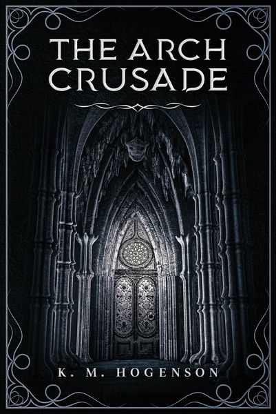 Produktbild: The Archcrusade Tome One: The Archspawn