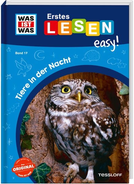 WAS IST WAS Erstes Lesen easy! Band 17. Tiere in der Nacht, Gebundene Ausgabe von Sonja Meierjürgen, Tessloff Verlag Ragnar Tessloff GmbH & Co. KG,