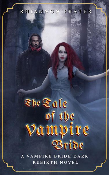 Produktbild: The Tale of the Vampire Bride (The Vampire Bride Dark Rebirth Series, #1)