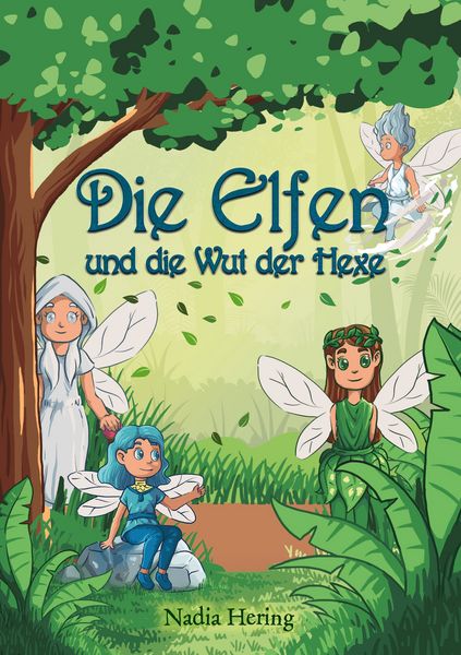 Produktbild: Die Elfen und die Wut der Hexe