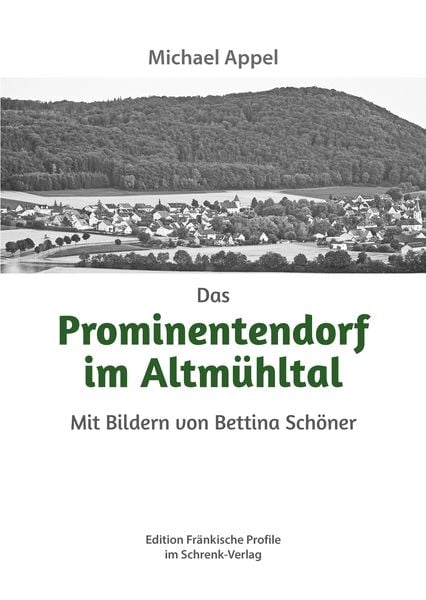 Produktbild: Das Prominentendorf im Altm&uuml;hltal