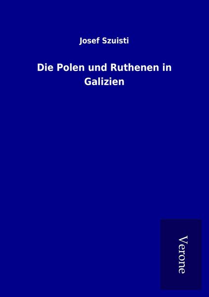 Produktbild: Die Polen und Ruthenen in Galizien