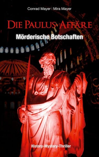 Produktbild: Die Paulus-Aff&auml;re: M&ouml;rderische Botschaften