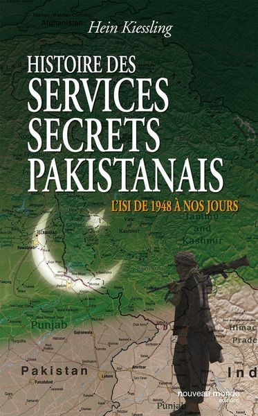 Produktbild: Histoire des services secrets pakistanais : l'ISI de 1948 &agrave; nos jours