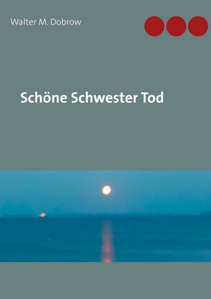Produktbild: Sch&ouml;ne Schwester Tod