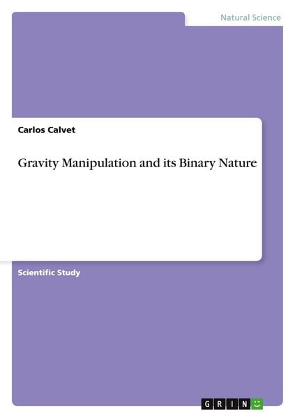 Produktbild: Gravity Manipulation and its Binary Nature