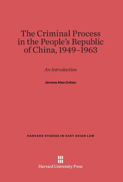 Produktbild: The Criminal Process in the People's Republic of China, 1949-1963