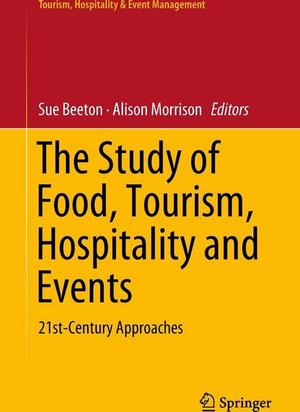 Produktbild: The Study of Food, Tourism, Hospitality and Events