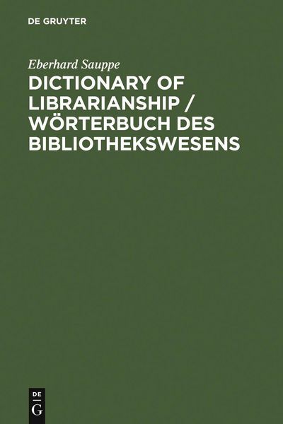 Produktbild: Dictionary of Librarianship / W&ouml;rterbuch des Bibliothekswesens