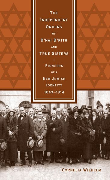 Produktbild: Independent Orders of B'nai B'rith and True Sisters