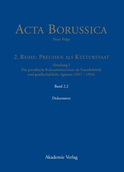 Produktbild: Das Kultusministerium auf seinen Wirkungsfeldern Schule, Wissenschaft, Kirchen, K&uuml;nste und Medizinalwesen &ndash; Dokumente