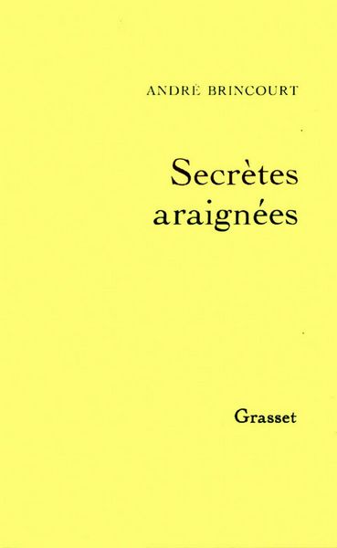 Produktbild: Secr&egrave;tes araign&eacute;es