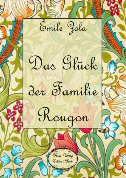 Produktbild: Zola, É: Glück der Familie Rougon