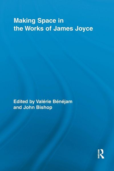 Produktbild: Making Space in the Works of James Joyce