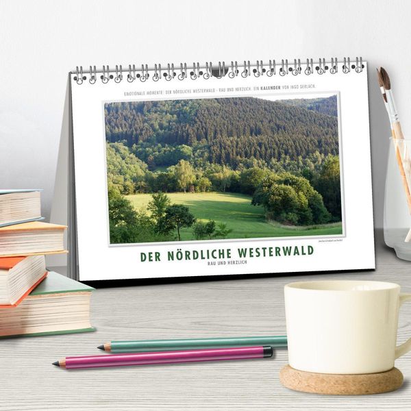 Produktbild: Emotionale Momente: Der n&ouml;rdliche Westerwald - rau und herzlich. (Tischkalender 2026 DIN A5 quer), CALVENDO Monatskalender