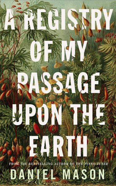 Produktbild: A Registry of My Passage Upon the Earth