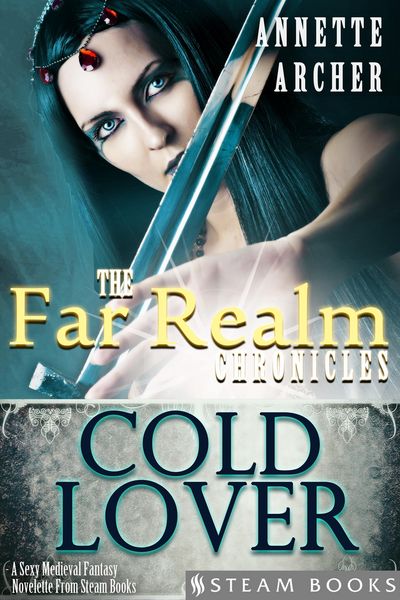 Produktbild: Cold Lover - A Sexy Medieval Fantasy Novelette From Steam Books