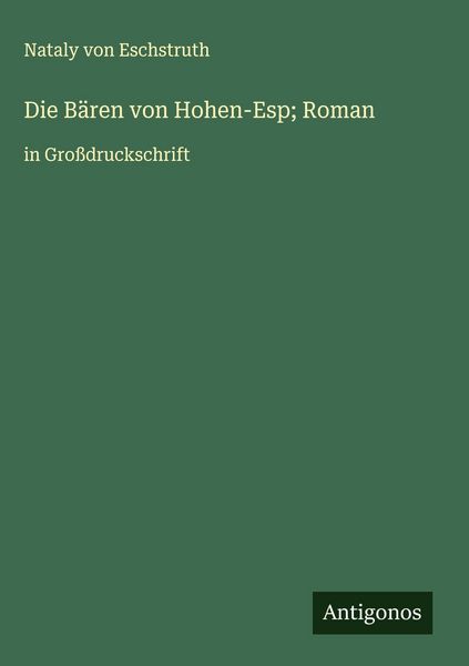 Produktbild: Die B&auml;ren von Hohen-Esp; Roman