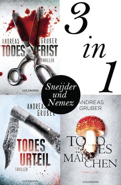 Produktbild: Maarten S. Sneijder und Sabine Nemez: Todesfrist / Todesurteil / Todesmärchen