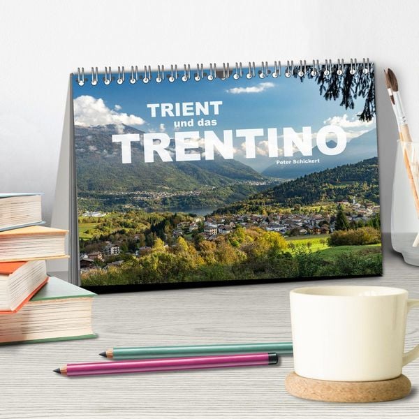 Produktbild: Trient und das Trentino (Tischkalender 2026 DIN A5 quer), CALVENDO Monatskalender
