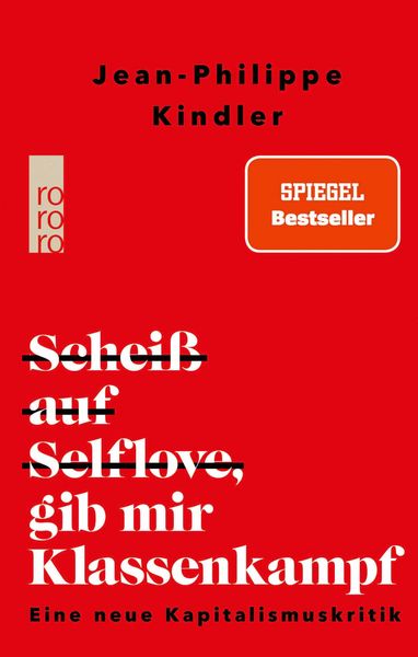 Produktbild: Schei&szlig; auf Selflove, gib mir Klassenkampf