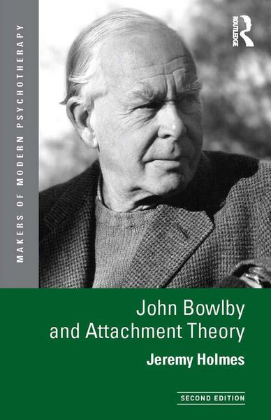 Produktbild: John Bowlby and Attachment Theory