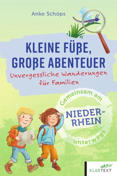 Produktbild: Kleine F&uuml;&szlig;e, gro&szlig;e Abenteuer am Niederrhein