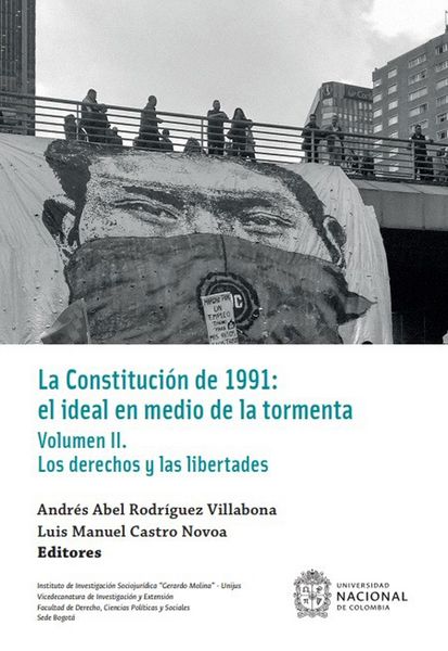 Produktbild: La Constituci&oacute;n de 1991: el ideal en medio de la tormenta