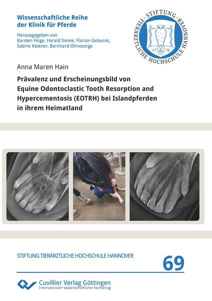 Produktbild: Pr&auml;valenz und Erscheinungsbild von Equine Odontoclastic Tooth Resorption and Hypercementosis (EOTRH) bei Islandpferden in ihrem Heimatland