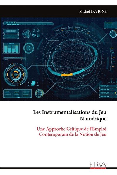 Produktbild: Les Instrumentalisations du Jeu Num&eacute;rique