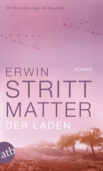 Der Laden, Taschenbuch von Erwin Strittmatter, Aufbau TB, 978-3-7466-5441-6