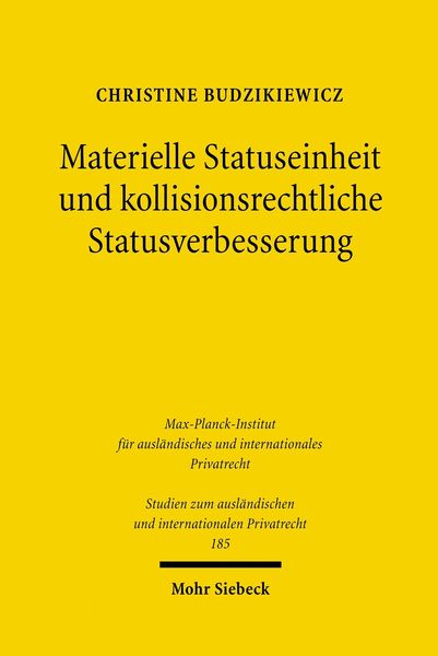 Produktbild: Materielle Statuseinheit und kollisionsrechtliche Statusverbesserung