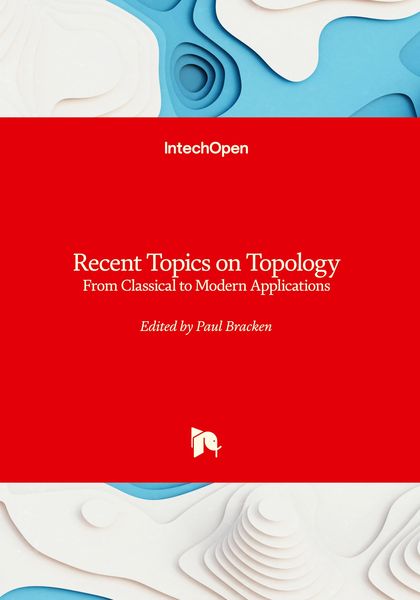 Produktbild: Recent Topics on Topology - From Classical to Modern Applications