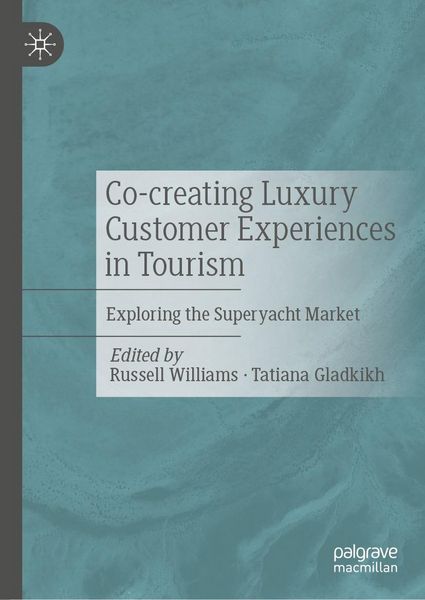Produktbild: Co-creating Luxury Customer Experiences in Tourism